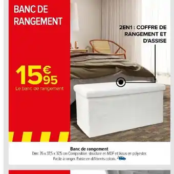 Carrefour Banc de rangement offre