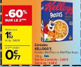 Carrefour Céréales KELLOGG'S offre