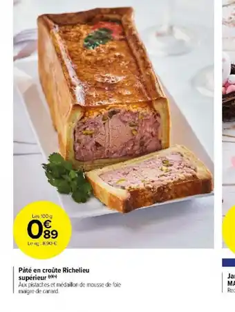 Carrefour Market Pâté en croûte Richelieu offre