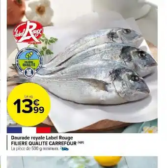 Carrefour Market Daurade royale Label Rouge offre