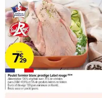 Carrefour Market Poulet fermier blanc prestige Label rouge offre