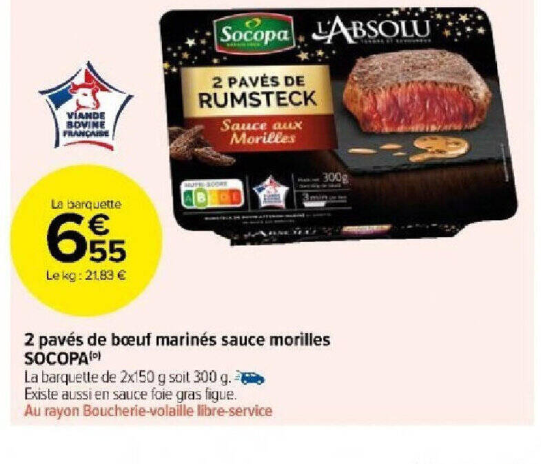Promo 2 pavés de bœuf marinés sauce morilles chez Carrefour Market