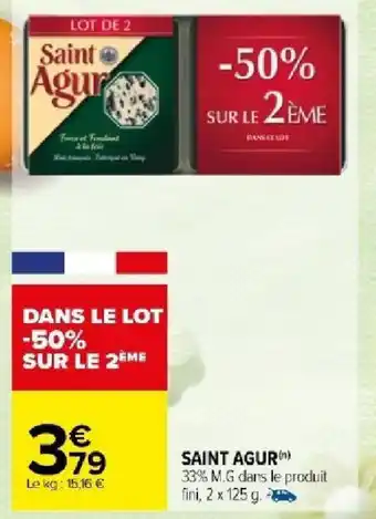 Carrefour Market SAINT AGUR offre