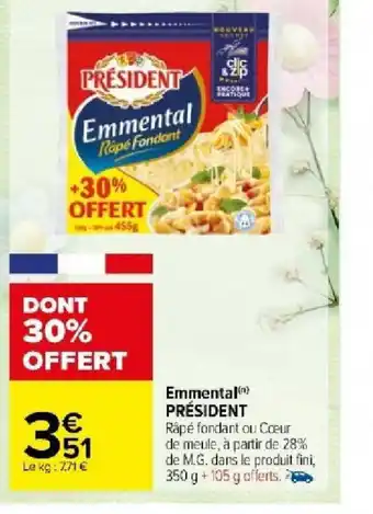 Carrefour Market Emmental PRÉSIDENT offre
