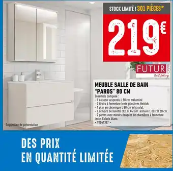Brico Cash FUTUR BANO MEUBLE SALLE DE BAIN “PAROS” 80 CM offre