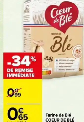 Carrefour Market Farine de Blé COEUR DE BLÉ offre