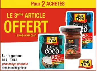 Cora REAL THAÏ Pour 2 ACHETÉS LE 3ème ARTICLE OFFERT Sur la gamme REAL THAÏ offre