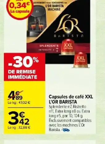 Carrefour Market Capsules de café XXL L'OR BARISTA offre