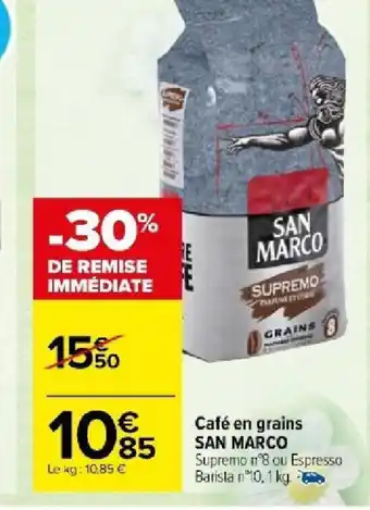 Carrefour Market Café en grains SAN MARCO offre