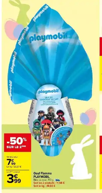 Carrefour Market Oeuf Flamme PLAYMOBIL offre