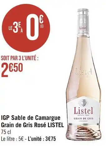 Casino Supermarchés LISTEL GP Sable de Camargue Grain de Gris Rosé offre
