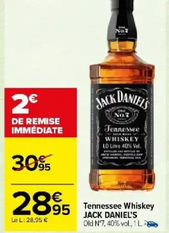 Carrefour Market Tennessee Whiskey JACK DANIEL'S offre