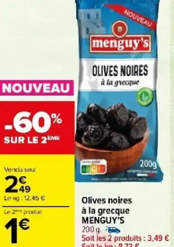 Carrefour Market Olives noires à la grecque MENGUY'S offre