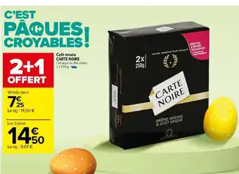 Carrefour Market Café moulu CARTE NOIRE offre