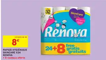 Intermarché RENOVA PAPIER HYGIÉNIQUE SKINCARE X24 offre