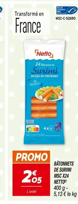 Netto NETTO BÂTONNETS DE SURIMI MSC X24 offre