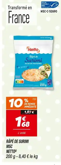 Netto NETTO RÂPÉ DE SURIMI MSC offre