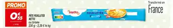 Netto NETTO PÂTE FEUILLETÉE offre
