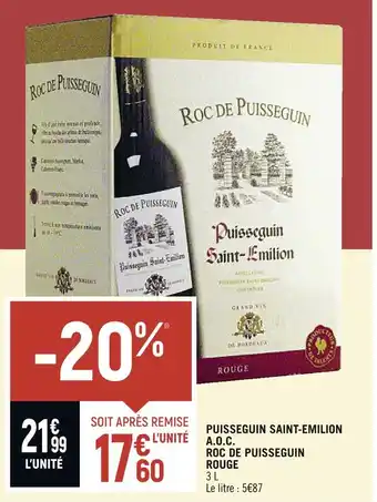 Petit Casino ROC DE PUISSEGUIN PUISSEGUIN SAINT-EMILION A.O.C. ROUGE offre