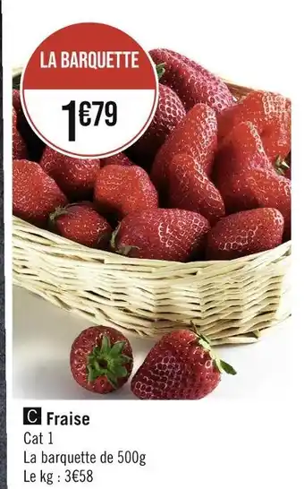 Géant Casino Fraise offre