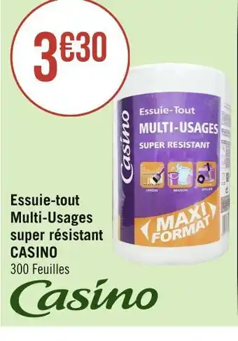 Géant Casino CASINO Essuie-tout Multi-Usages super résistant offre