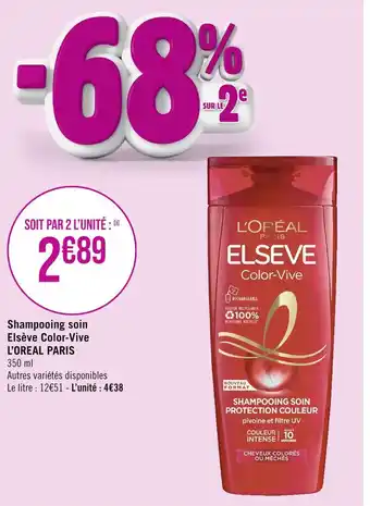 Géant Casino L’OREAL PARIS Shampooing soin Elsève Color-Vive offre