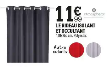 Atmosphera le rideau isolant et occultant