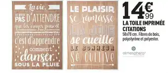 Centrakor Atmosphere la toile imprimée citations offre
