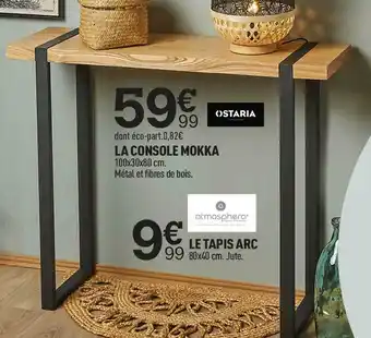 Centrakor Ostaria la console mokka offre