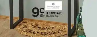 Centrakor Atmosphera le tapis arc offre