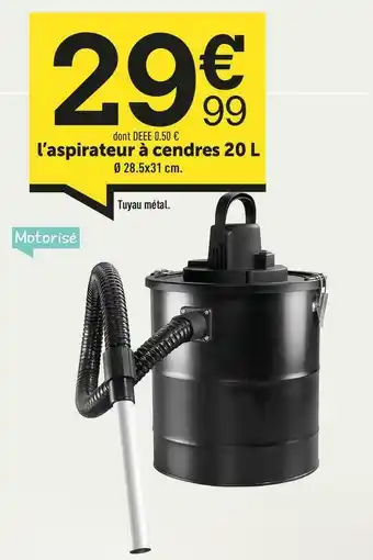 L’aspirateur à cendres 20 l