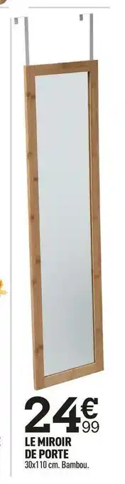 Centrakor Le miroir de porte offre