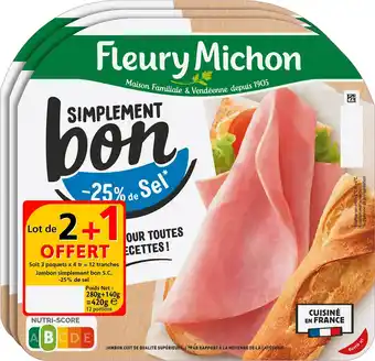 Match Fleury michon jambon simplement bon offre
