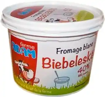 Match Ferme adam fromage blanc biebeleskaes offre