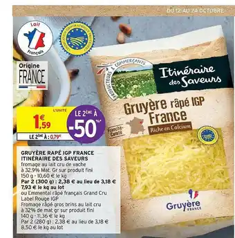 Intermarché Gruyère Râpé Igp France Itinéraire Des Saveurs offre