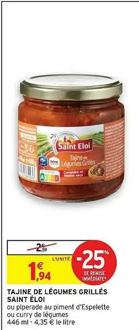Intermarché Tajine De Légumes Grillés Saint éloi offre