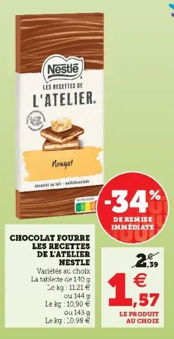 Super U Chocolat fourre les recettes de l'atelier nestle offre