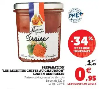 Super U Preparation "les recettes cuites au chaudron" lucien geogerlin offre