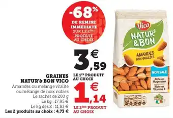 Super U Graines natur'& bon vico offre