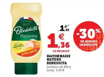 Super U Mayonnaise nature benedicta offre