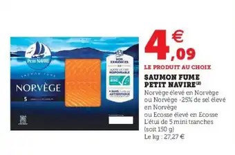 Super U Saumon fume petit navire offre