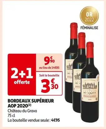 Auchan Supermarché Château du Grava BORDEAUX SUPÉRIEUR AOP 2020 offre