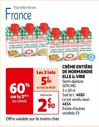 Auchan Supermarché ELLE & VIRE CRÈME ENTIÈRE DE NORMANDIE offre