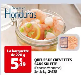 Auchan Supermarché AUCHAN LE POISSONNIER QUEUES DE CREVETTES SANS SULFITE offre
