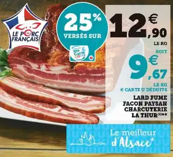 Super U Lard fume facon paysan offre