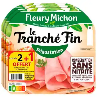 Auchan Jambon Le Tranché Fin Fleury Michon offre