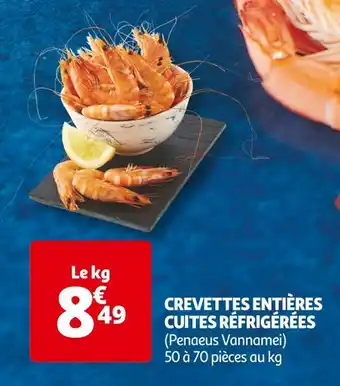 Auchan CREVETTES ENTIÈRES CUITES RÉFRIGÉRÉES offre