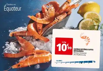 Auchan GAMBAS ENTIÈRES CUITES RÉFRIGÉRÉES offre
