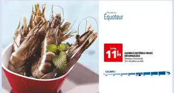 Auchan GAMBAS ENTIÈRES CRUES DÉCONGELÉES offre