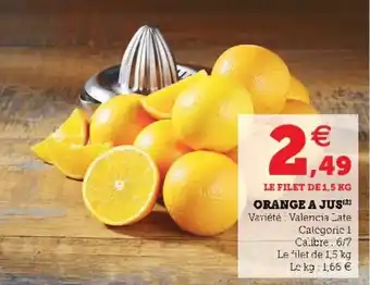 Super U Orange a jus offre